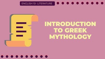 Introduction to Greek Mythology