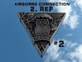 The Airborne Connection –French Foreign Legion – 2. REP - #2