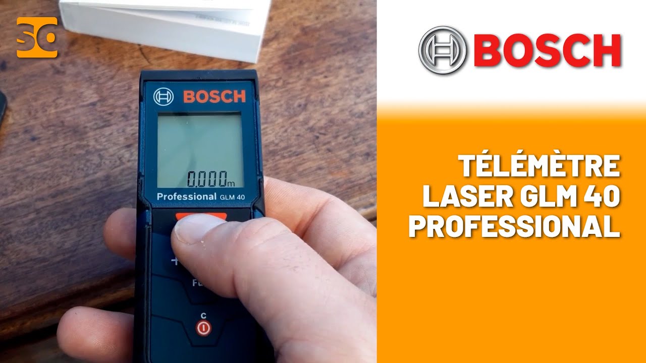 Les différentes fonctions du Télémètre Laser GLM 40 - BOSCH 