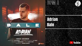 Adrian - Bale | آدرین - بله