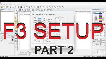 PART  2  How  To Set Fiber Laser Marking Parameters | EZCAD Software installation  | EZCAD Setting