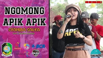 NGOMONG APIK APIK - SYAHIBA SAUFA | OFFICIAL LIVE ONE NADA DAM 3