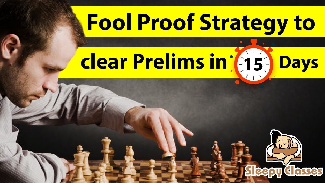 Prelims strategy for last 15 days