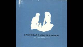 Miniatura de vídeo de "Dashboard Confessional - So Impossible"
