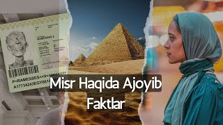 Misr haqida ajoyib faktlar / Qiziqarli faktlar  #Misr