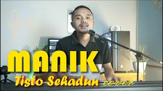 Lagu Lawas Manggarai// Lalong Liba -MANIK- || Tisto Sehadun (Cover)