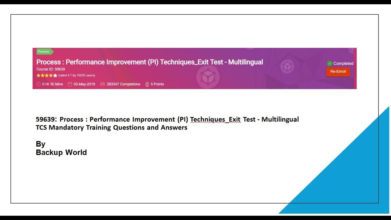 Pi Performance Improvement 59639: Process : Performance Improvement (PI) Techniques_Exit Test ...