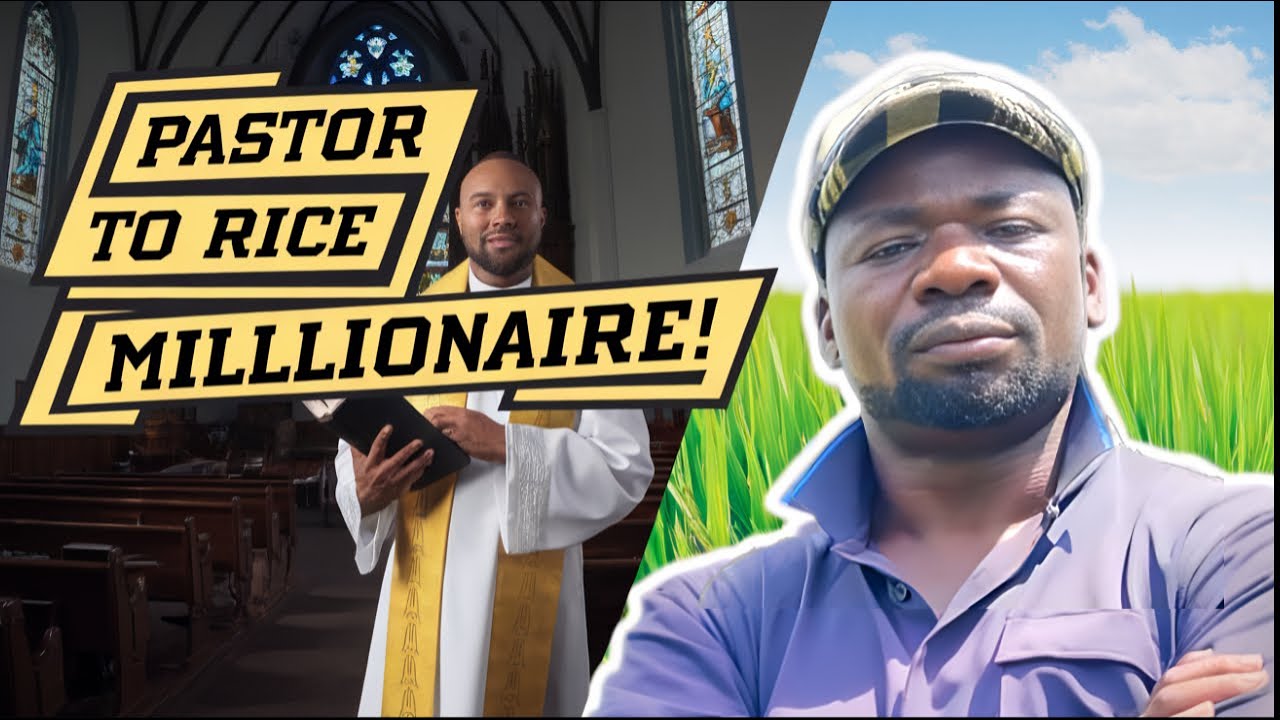 Pastor Turns Rice Farmer & Makes MILLIONS in Nigeria! 💰🔥