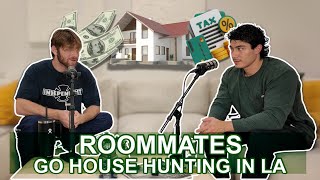 House Hunting In LA | ROOMMATE THINGS - Ep 13
