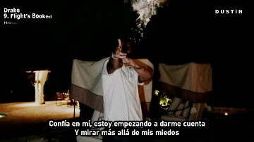 Drake ▼ Flight’s Booked ⥼Subtitulado Español⥽