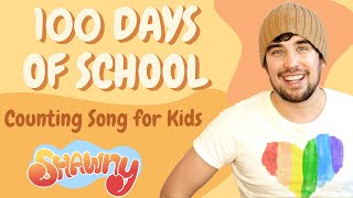 100 Days of School | Counting Song for Kids