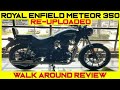 |ಕನ್ನಡ| Royal Enfield Meteor 350 | Walk around review in Kannada | Being Mysurean