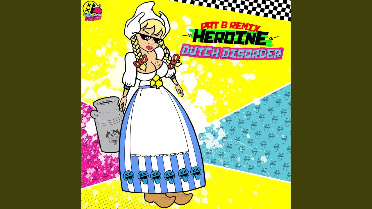 Heroine (Pat B Remix)