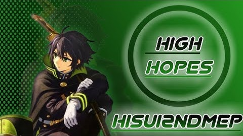 High Hopes OPEN MEP [Hisui] READ THE DESCRIPTION