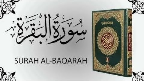 سورة البقرة كاملة بصوت علاء عقل بدون إعلانات  Sourat Al Baqara 💙🎧❤️