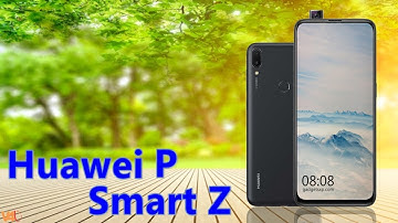 Huawei P Smart Z Launch Date, Official Video, Price, Pop Camera, Specifications, Features, Trailer