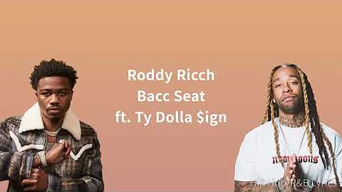 Roddy ricch - bacc seat ft. Ty dolla $ign lyrics official