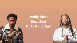 Roddy ricch - bacc seat ft. Ty dolla $ign lyrics official