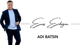 Enes Erdoğan — Adı Batsın Bu Sevdanın