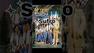 Sufro - El Coyote Y Su Banda