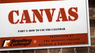 Famous Canvas Tutorial Series Part 3 - Canvas Calendar Wealth
