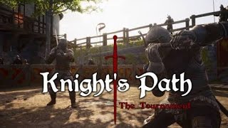 Knights Path: The Tournament part 2