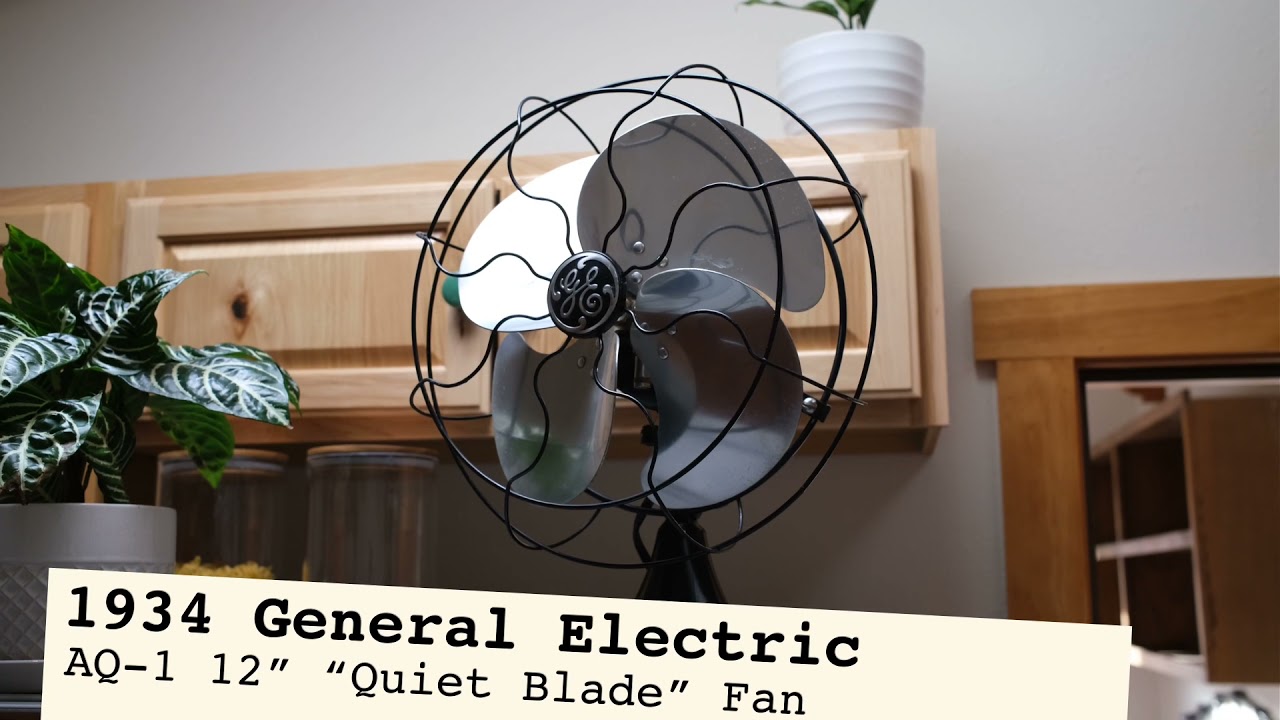 1934 General Electric Quiet Blade Antique Fan Demo