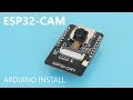 ESP32-CAM Camera for Arduino IDE