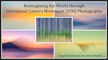 Reimagining the World through Intentional Camera Movement (ICM) Photography