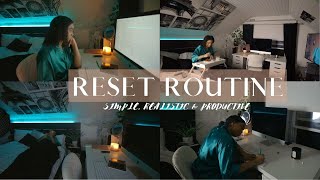 EVENING RESET ROUTINE  - (Simple ,  Realistic and Productive ! )