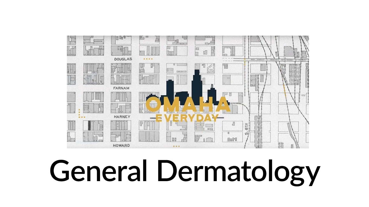 General Dermatology Omaha Everyday Skin Specialists YouTube