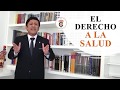 EL DERECHO A LA SALUD - Tribuna Constitucional 129 - Guido Aguila Grados