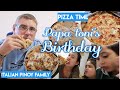 PIZZA TIME FOR TONI'S BIRTHDAY || ITALIAN PINOY FAMILY