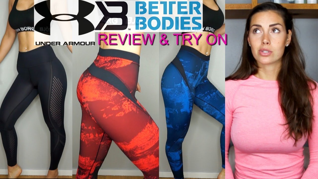 Better Bodies & Under Armor Review & Try on