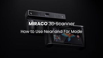 Revopoint MIRACO 3D scanner: How to Use Near and Far Mode