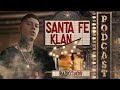 SANTA FE KLAN, EL REY DEL RAP 👑👑👑