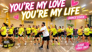 Download lagu You’re My Love You’re My Life ❤️ | Zumba Dance Fitness |