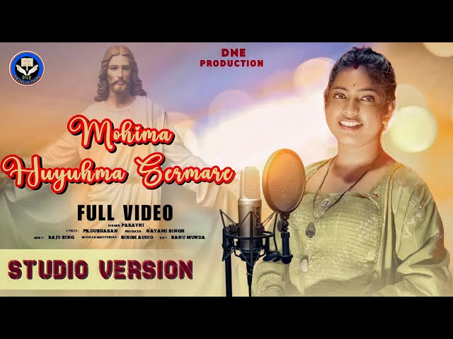 Mohima Huyuhma Sermare | FULL VIDEO | Porayni Soren | New Santali Christian Devotional Song 2023 class=