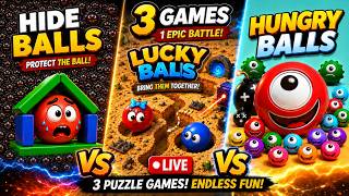 🔴 LIVE | Hide Ball vs Lucky Ball vs Hungry Balls - Ultimate Puzzle Games Showdown! 🚀