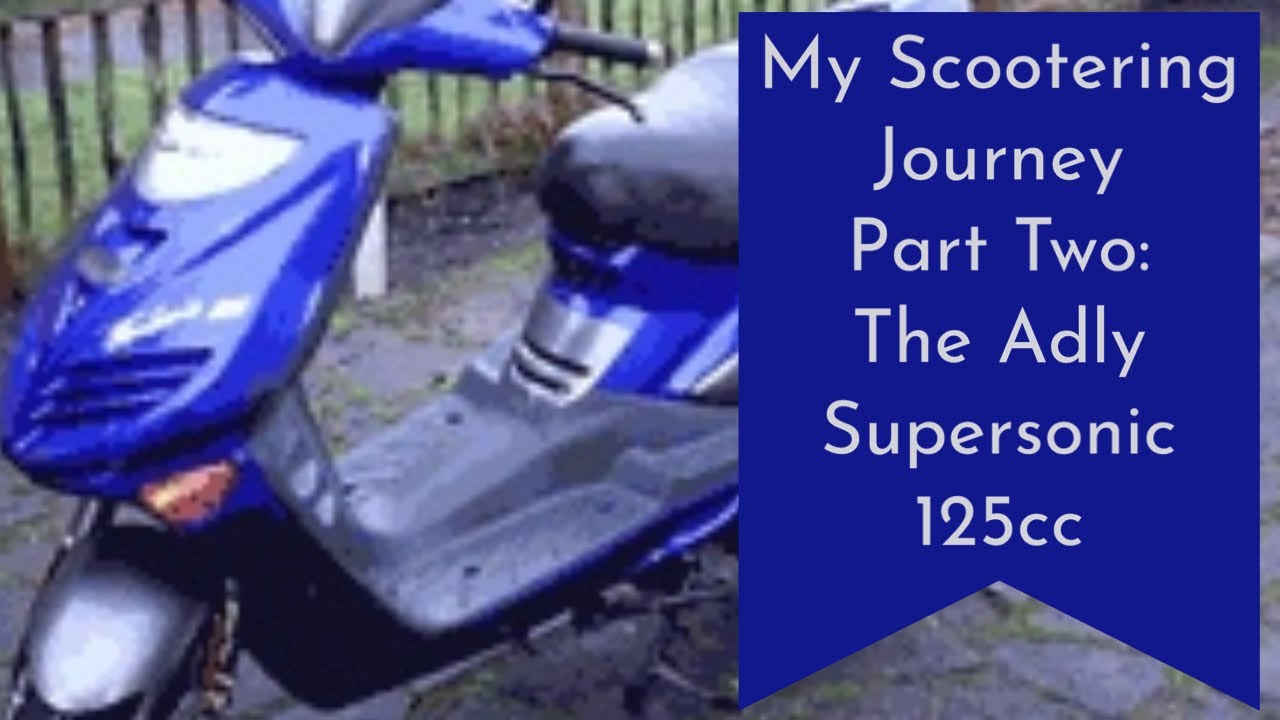 My Scootering Journey Part 2 : The Adly Supersonic 125cc - YouTube