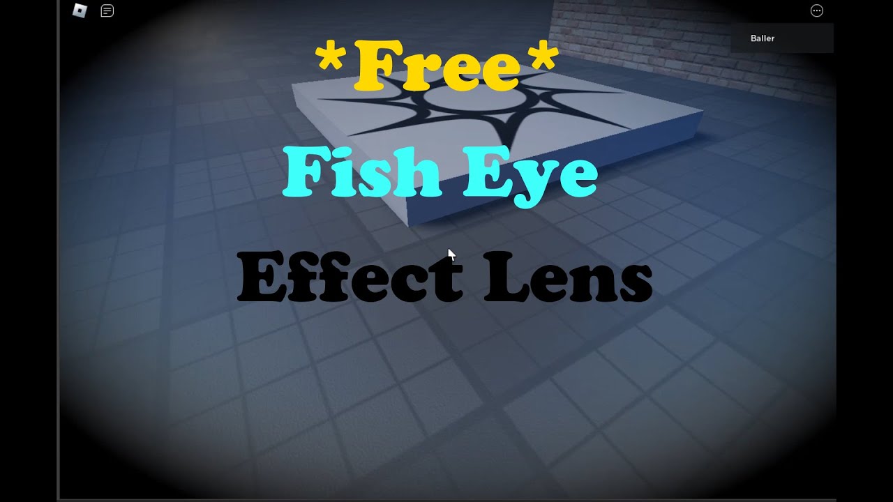 *FREE* Simple FishEye Effect for Roblox Studio! YouTube