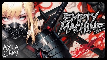 Ayla Chan - Empty Machine | Remastered (Official Music Video)