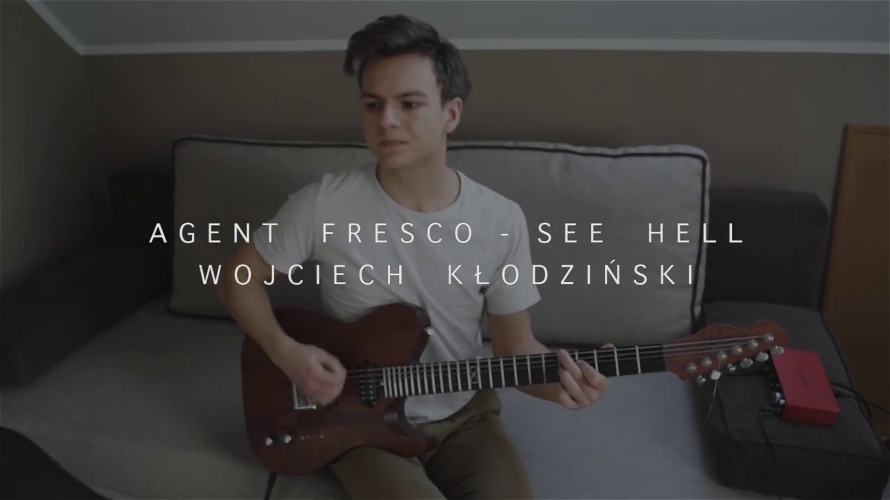 Agent Fresco - See Hell (Guitar Cover)