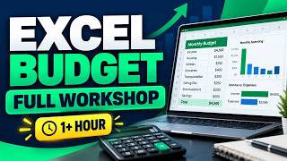 Excel Budget Workshop for Beginners | Full Course with Practice & Formulas