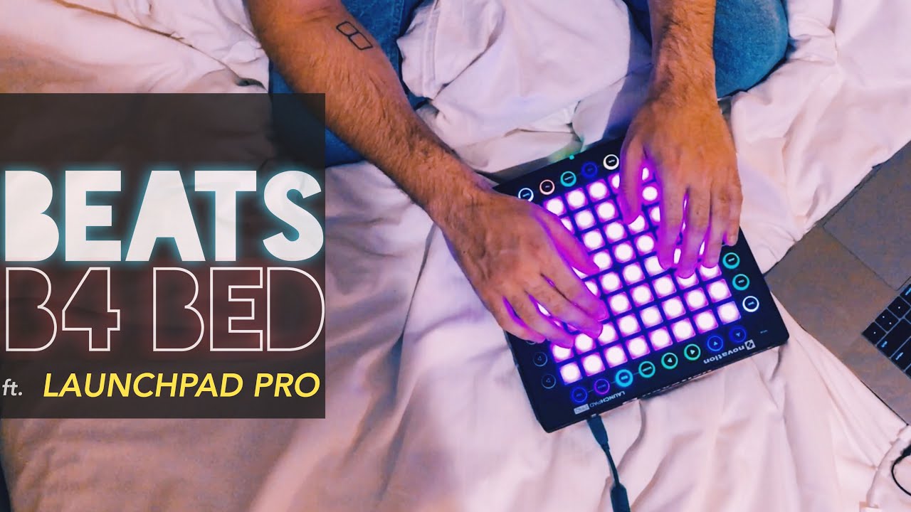 Making A Beat With Launchpad Pro 