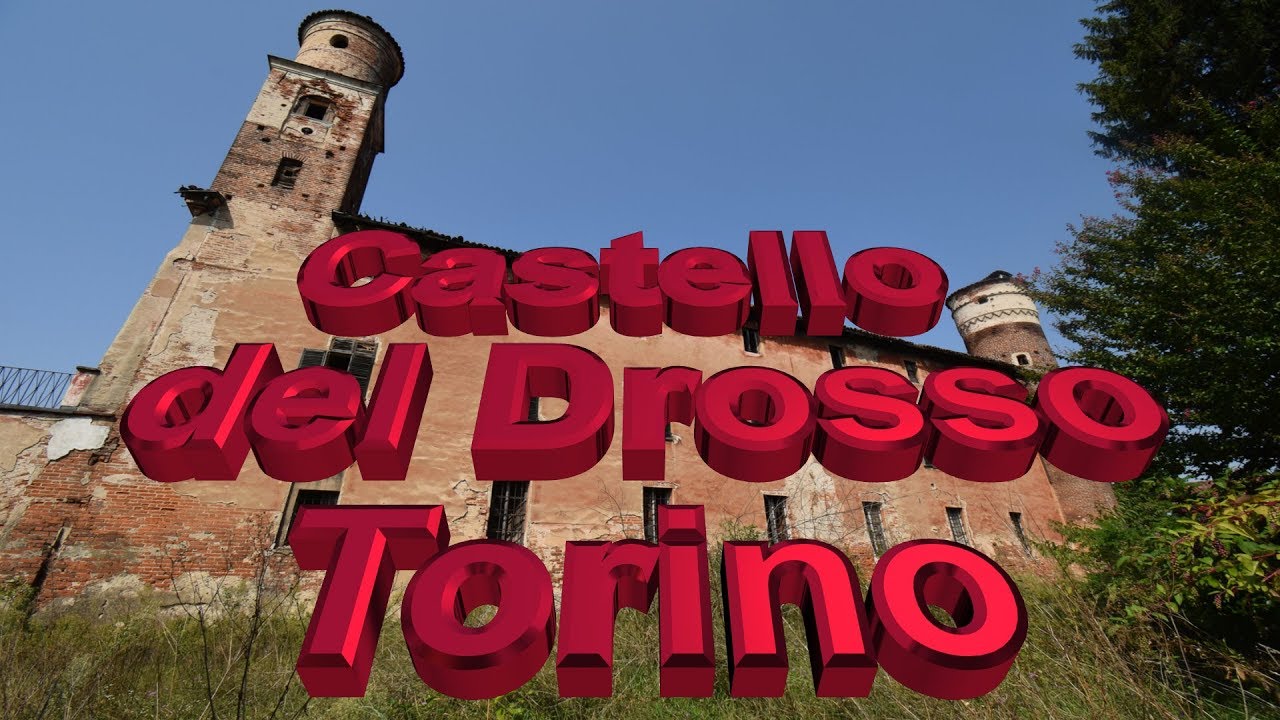 Il castello del Drosso Torino