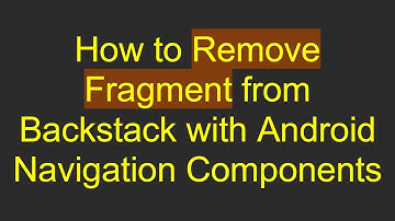 How to Remove Fragment from Backstack with Android Navigation Components