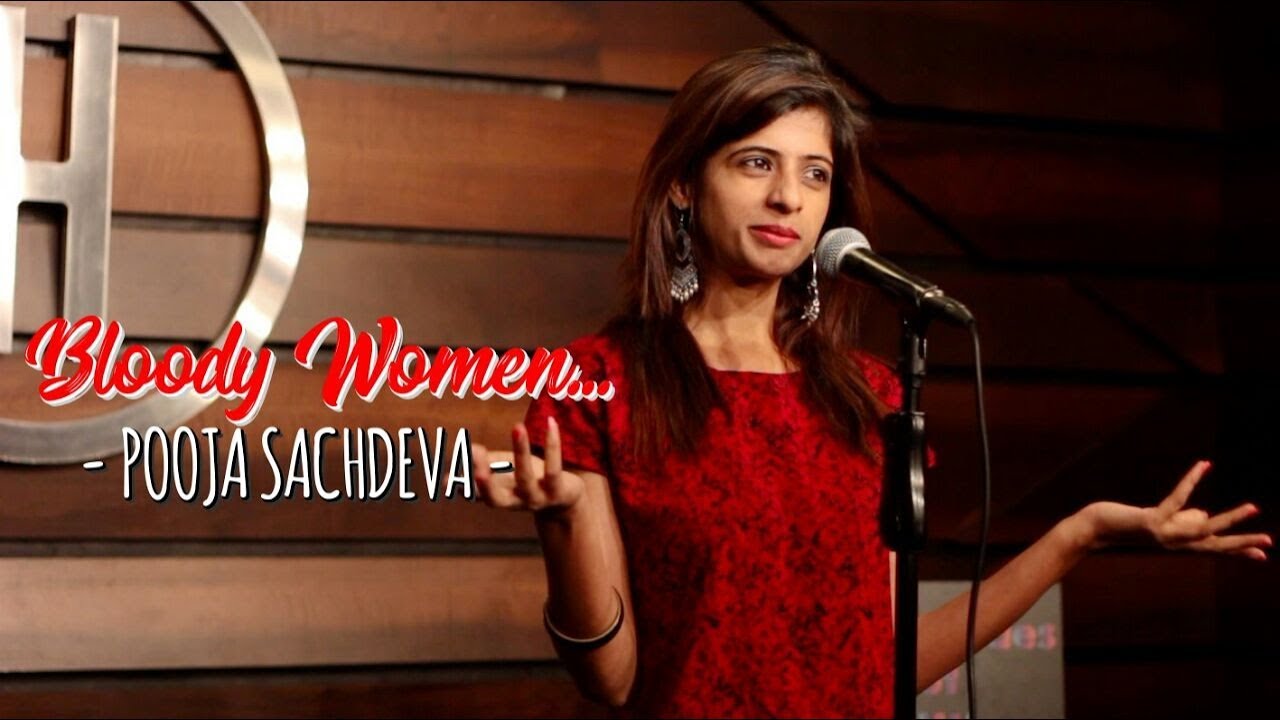 Bloody Woman  Pooja Sachdeva  Slam Poetry