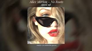 Alice Merton - No Roots speed up Resimi