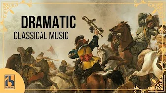 Dramatic Classical Music